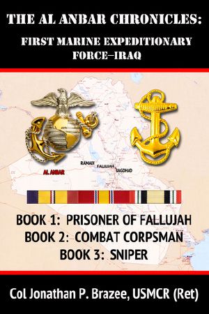 [First Marine Expeditionary Force-Iraq 01] • The Al Anbar Chronicles